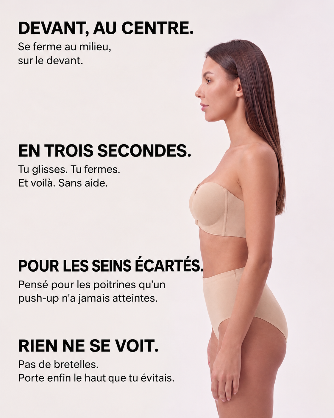 Soutien-gorge strapless Solina : devant au centre, en trois secondes, pour les seins écartés